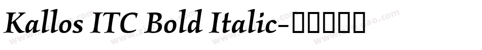 Kallos ITC Bold Italic字体转换